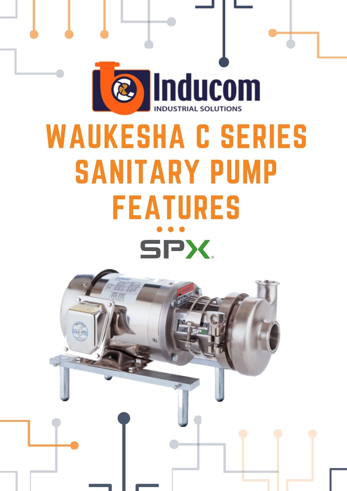 Waukesha C Series Sanitary Pump Features